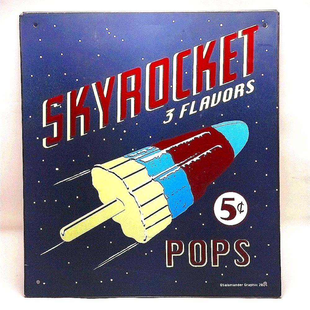 Skyrocket Pops Metal Sign